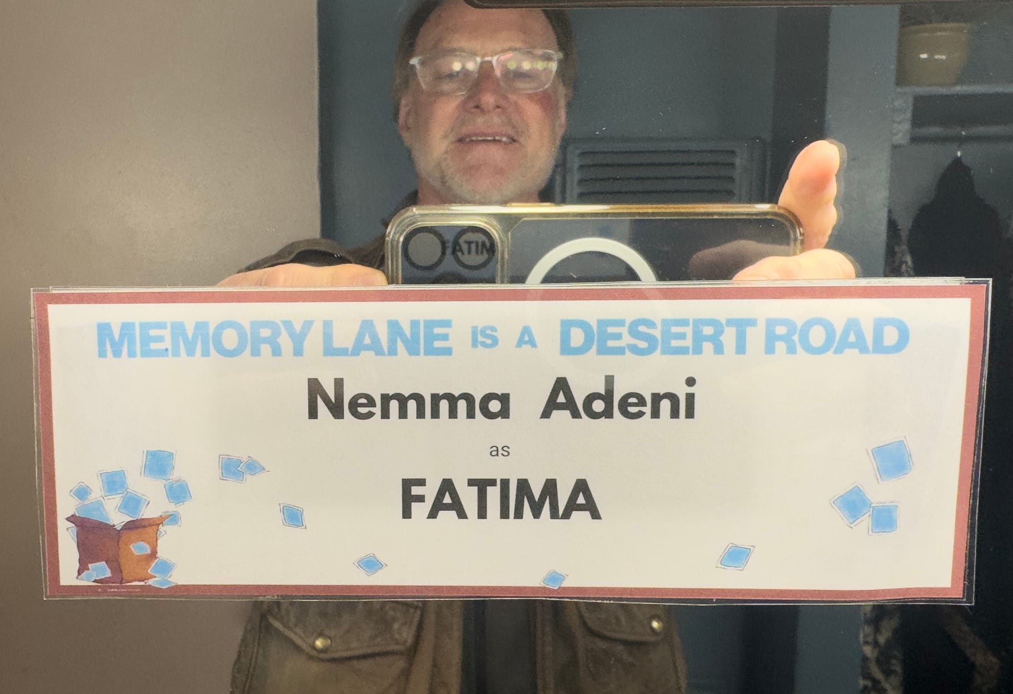 Memory Lane is a Desert Road | My Theatre Experience